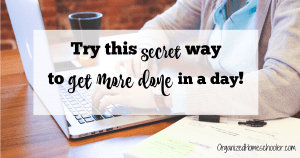 How to Get more done in a day