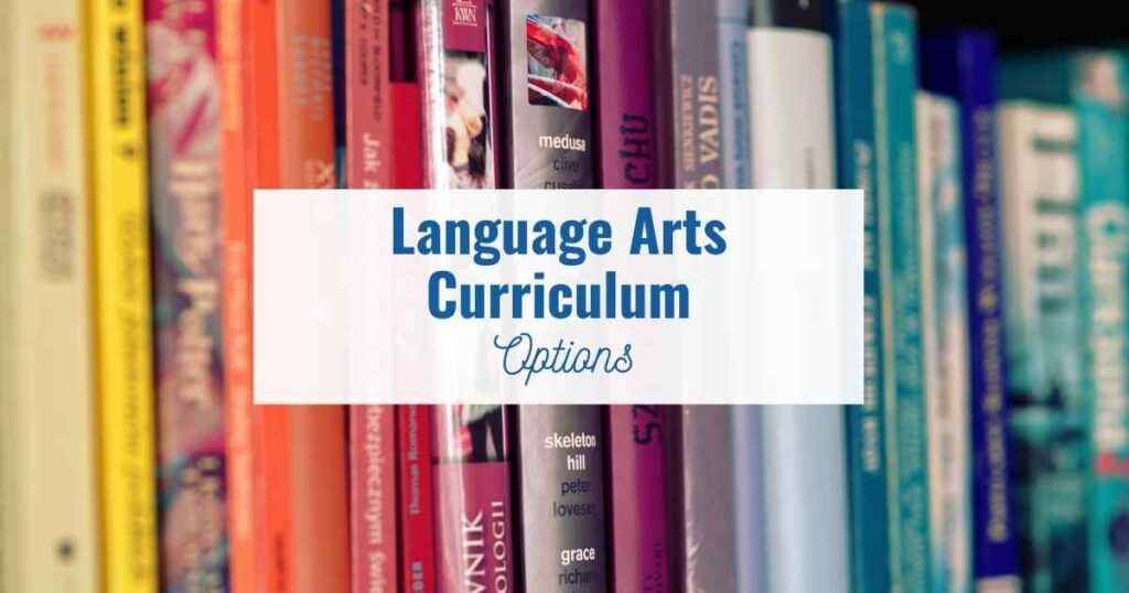 language arts curriculum options written in front of a bookshelf
