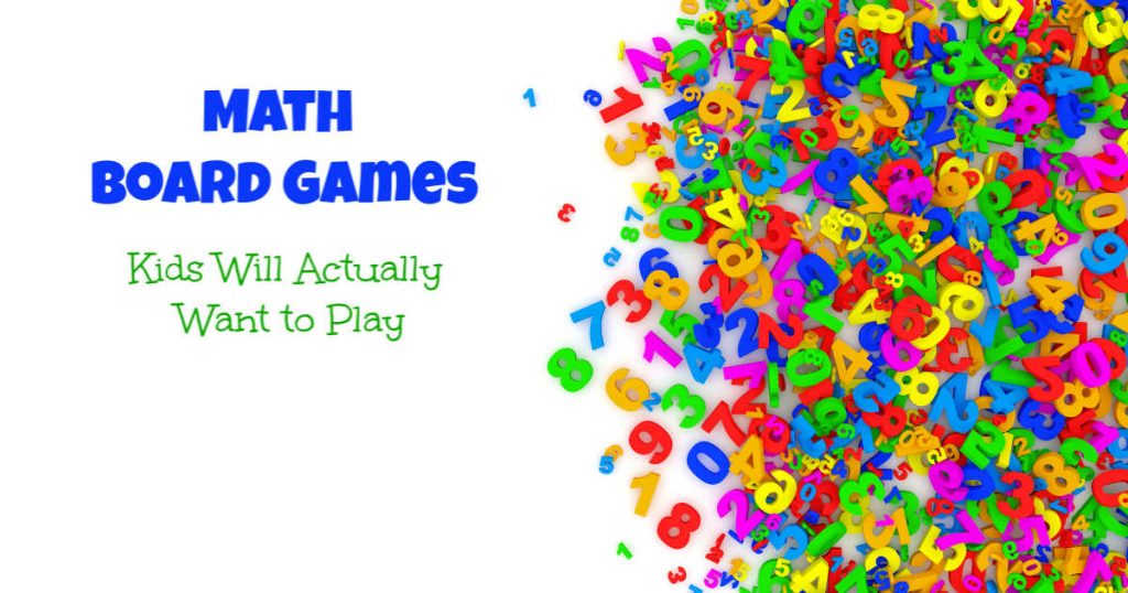 Math board games kids will actually want to play, written next to a pile of numbers.