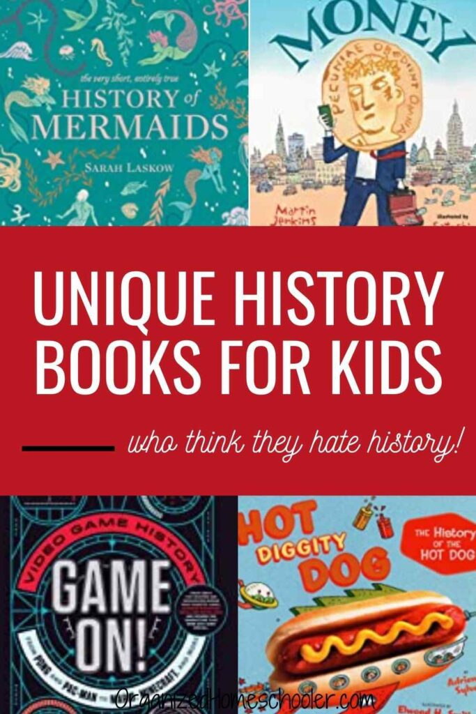 unique history books for kids written in the middle of 4 book covers