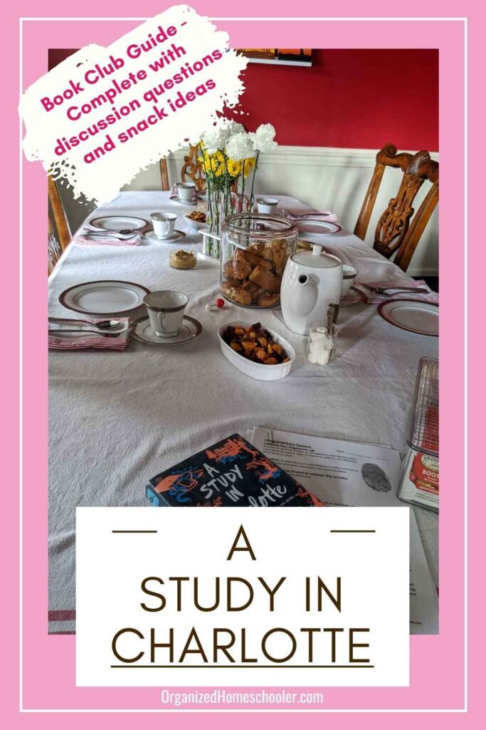A Study in Charlotte book club guide written above a table set for book club tea