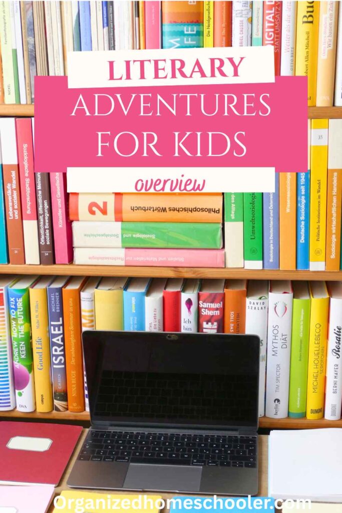 Literary Adventures for Kids overview written above a full bookshelf and a computer