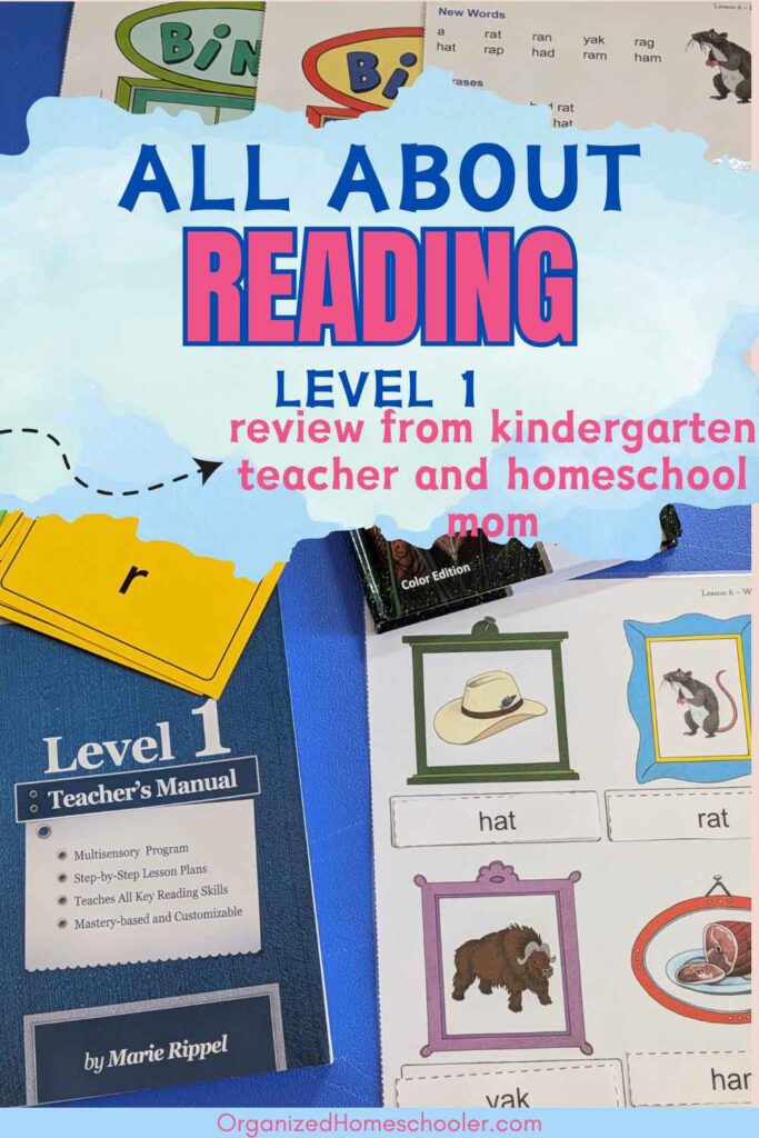 All About Reading Level 1 review from a kindergarten teacher and homeschool mom written above the teacher guide, work page, and cards