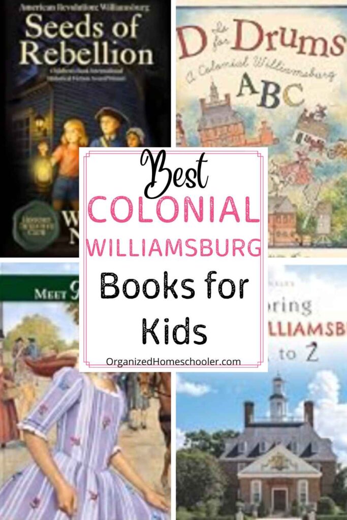 best Colonial Williamsburg books for kids written in the middle of 4 book covers