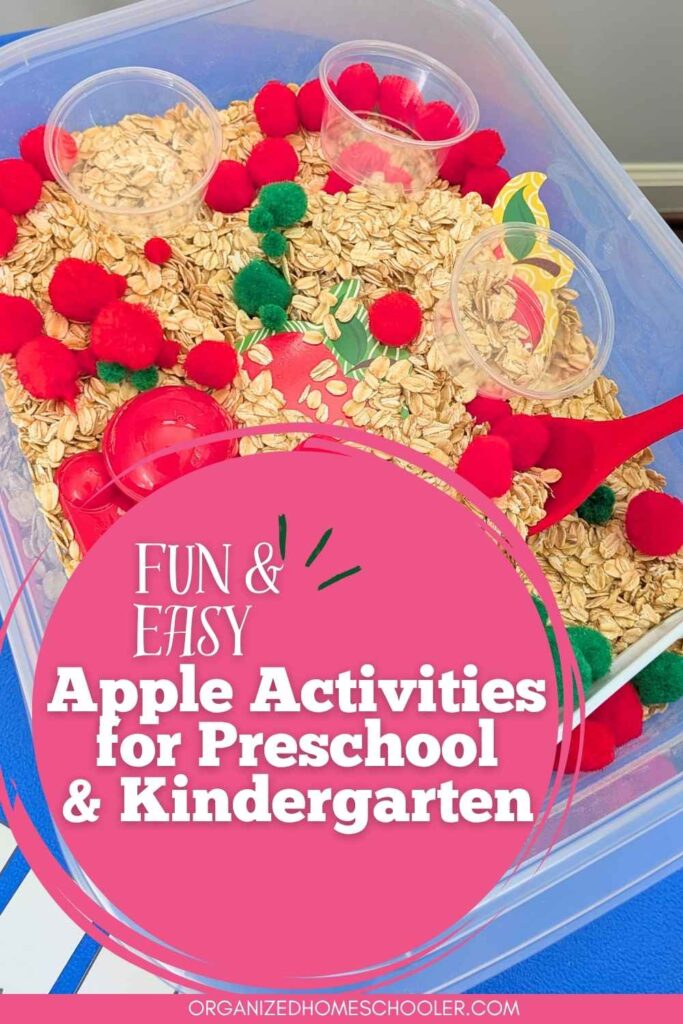 fun and easy apple activities for preschool and kindergarten written in front of an apple crisp sensory bin